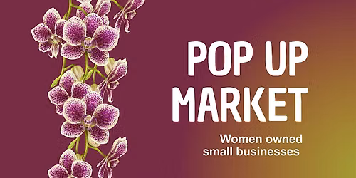 Orchid Pop Up Market