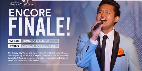 The Energy City Voices present: ENCORE FINALE!