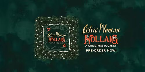 Celtic Woman in Pickering