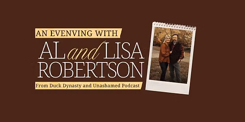 An Evening With Al and Lisa Robertson