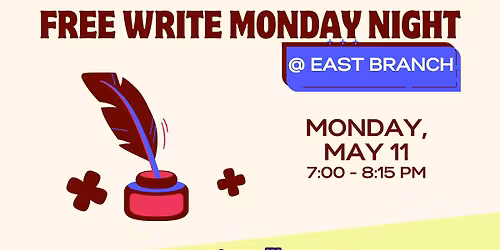Free Write Monday Night @ East Branch