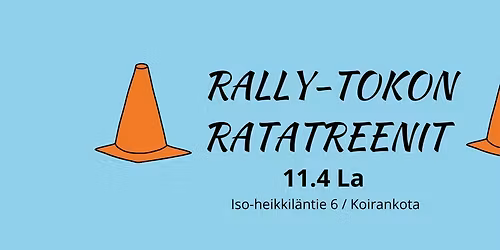 Rally-tokon ratatreenit 11.4. La 