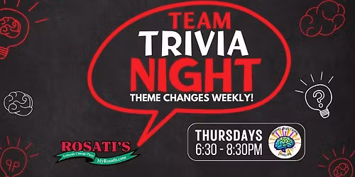 Brain Busters Team Trivia - Every Thursday at Rosati's in New Lenox