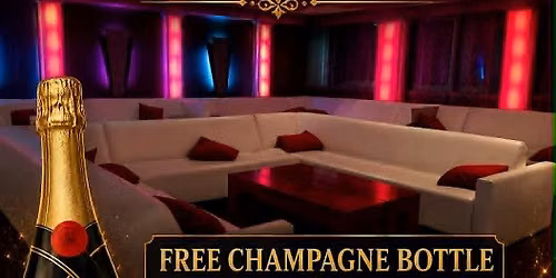 SEPTEMBER BIRTHDAYS FREE CHAMPAGNE BOTTLE, VIP AREA & GUESTS 562 972 4040