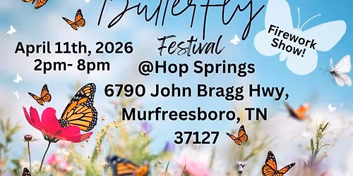 2nd Annual Butterfly Festival