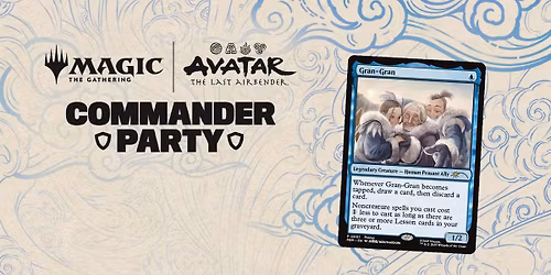 Magic: Avatar: The Last Airbender Commander Party