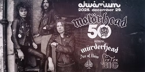 Mot\u00f6rhead 50 \u2660\ufe0f\ud83d\udca5 Akv\u00e1rium Klub