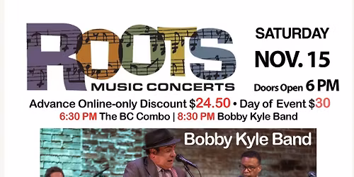 Roots Music Concerts presents the Bobby Kyle Band