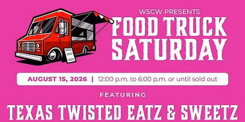 Food Truck Saturday -- Texas Twisted Eatz & Sweetz