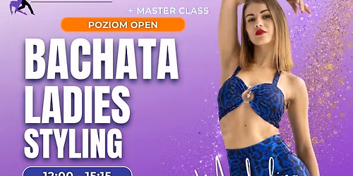 Bachata Ladies Styling | WARSZTATY z Mi\u015bk\u0105