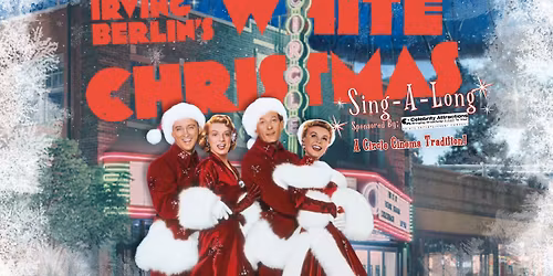 "White Christmas" Sing-A-Long 