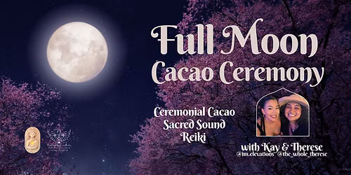Full Moon Ceremony with Therese & Kay