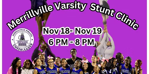 Merrillville Varsity Stunt Clinic