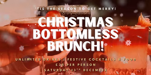 Bottomless Brunch: Christmas Edition! Limited Availability