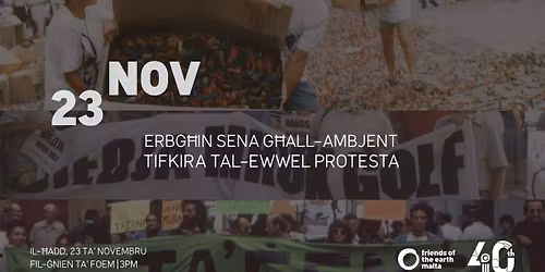 Erbg\u0127in Sena G\u0127all-Ambjent: Tifkira tal-Ewwel Protesta