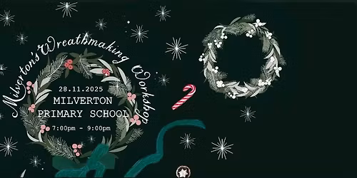 Milverton's Wreathmaking Workshop
