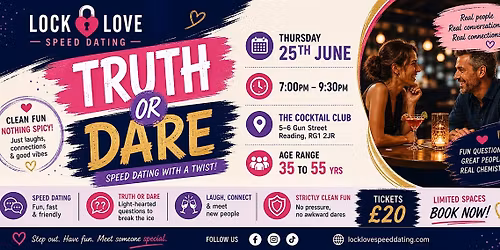 Truth or Dare Speed Dating (Clean Fun!)  Join us for a fun, relaxed speed