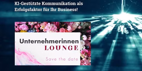 Unternehmerinnen LOUNGE - KI f\u00fcr dein Business