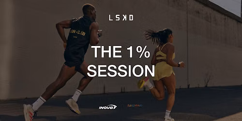 LSKD x THE PLAYGROUND x INOV8: THE 1% SESSION