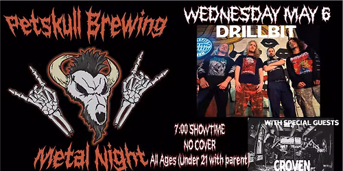 METAL NIGHT with Drillbit and Croven LIVE!