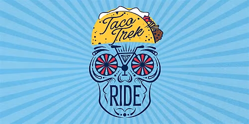 Ride Club Taco Trek - April Edition