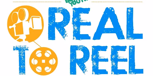 Real to Reel Global Youth Film Festival | Reel Stories of Resilience