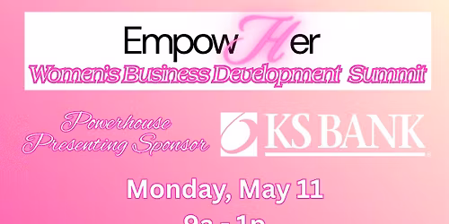 EmpowHer- Women's Business Development Summit