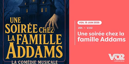 Une soir\u00e9e chez la famille Addams