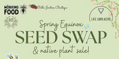 Spring Equinox Seed Swap & Native Plant Sale