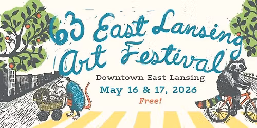 The 2026 East Lansing Art Festival