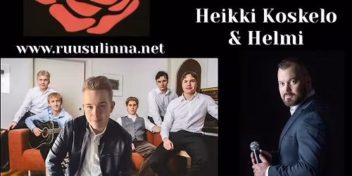 Ruusulinnassa HENRI JOKINEN & Aallonharja ja HEIKKI KOSKELO & Helmi