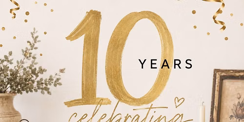 10 Year Anniversary Celebration \ud83c\udf89