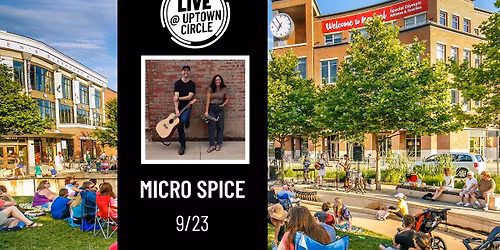 Micro Spice - LIVE @ Uptown Circle