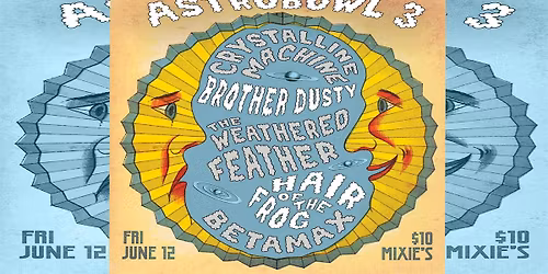 Astrobowl 3 ft. Crystalline Machine, Brother Dusty, Weathered Feather, more