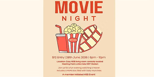 HSS Movie Night: Good Vibes, Great Snacks, Better Cause!