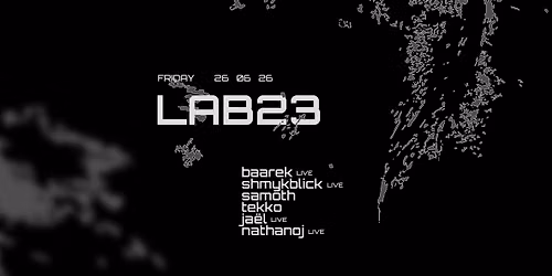 FUNKE_LAB23 w\/ Shmykblick, Baarek, Tekko, Samoth, Ja\u00ebl, Nathanoj
