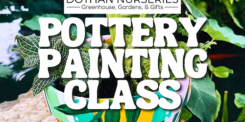 \ud83c\udf3cPottery Painting Class\ud83c\udfa8