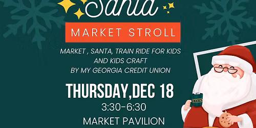 Santa Market Stroll
