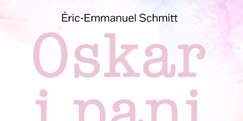 Tychy: Oskar i pani R\u00f3\u017ca, re\u017c. Lech Mackiewicz