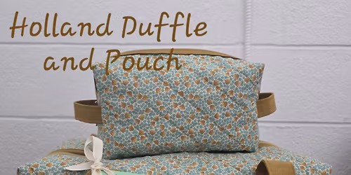 Holland Duffle and Pouch
