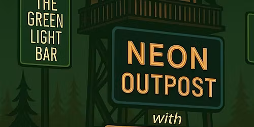 Neon Outpost Nashville's Most Entertaining Writers Round with Open Mic