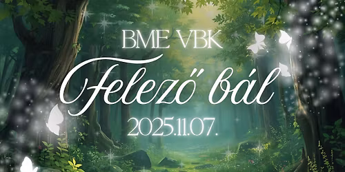 BME VBK Felez\u0151 b\u00e1l 2025