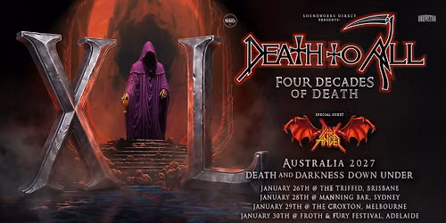 Death To All + Dark Angel | Melbourne | The Croxton