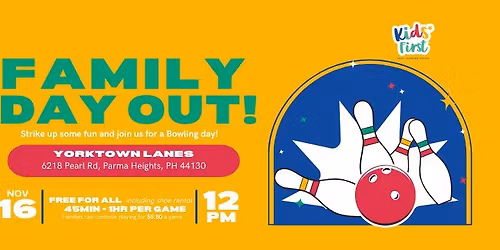 \ud83c\udfb3Family Night Out with KidsFirst - Parma Heights!