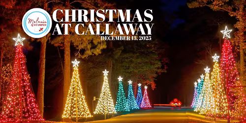 Christmas at Callaway - A Magical Day Trip