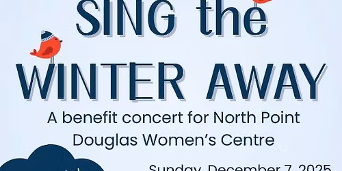 Sing the Winter Away benefit concert