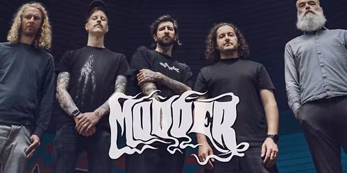 Modder + Batsmasher (support) + special guest (support)