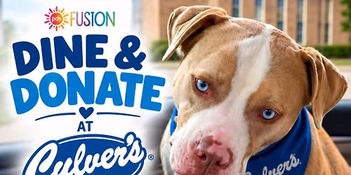 DIne & Donate at Culver's with Fusion