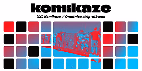 XXL Komikaze \/ Omotnice strip-albuma @ Impulse Festival
