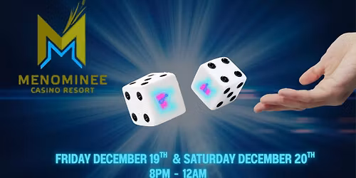 Menominee Casino Resort Weekend! Night 2